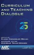 Curriculum and Teaching Dialogue Volume 20, Numbers 1 & 2, 2018 (hc)