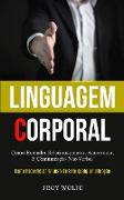 Linguagem Corporal