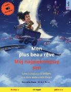Mon plus beau rêve - Mój najpiekniejszy sen (français - polonais)