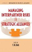 Managing Interpartner Risks in Strategic Alliances