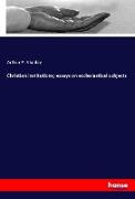 Christian institutions, essays on ecclesiastical subjects