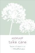 Pocket Posh Take Care: Inspired Activities for Mindfulness