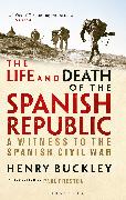 The Life and Death of the Spanish Republic