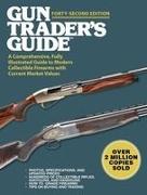 Gun Trader's Guide, Forty-Second Edition: A Comprehensive, Fully Illustrated Guide to Modern Collectible Firearms with Current Market Values