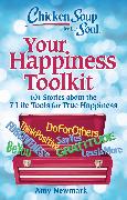 Chicken Soup for the Soul: Your Happiness Toolkit