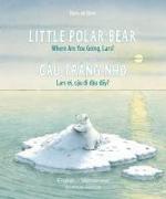 Little Polar Bear/Bi: Libri - Eng/Vietnamese PB