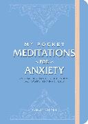 My Pocket Meditations for Anxiety