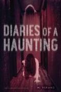 Diaries of a Haunting: Diary of a Haunting, Possession