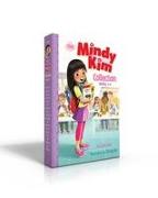 The Mindy Kim Collection Books 1-4 (Boxed Set): Mindy Kim and the Yummy Seaweed Business, Mindy Kim and the Lunar New Year Parade, Mindy Kim and the B