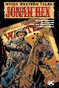 Weird Western Tales: Jonah Hex