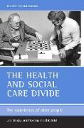 The health and social care divide