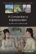 A Companion to Impressionism