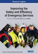 Improving the Safety and Efficiency of Emergency Services