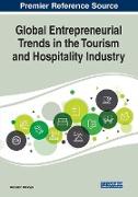 Global Entrepreneurial Trends in the Tourism and Hospitality Industry