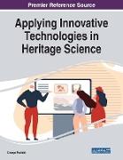 Applying Innovative Technologies in Heritage Science