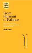 From Burnout to Balance