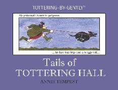 Tails of Tottering Hall