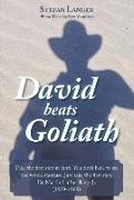 David beats Goliath