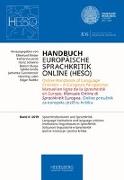 Handbuch Europäische Sprachkritik Online (HESO) / Sprachinstitutionen und Sprachkritik. Language institutions and language criticism. Institutions linguistiques et Sprachkritik. Istituzioni linguistiche e Sprachkritik. Jezicne institucije i jezicna kritik