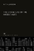 The Literature of the Middle Ages