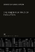 The Major Features of Evolution