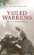Veiled Warriors