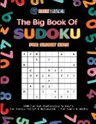 The Big Book Of Sudoku For Smart Kids - 1000 Fun And Challenging Sudoku's For Stress Relief & Relaxation (For Teens & Adults)