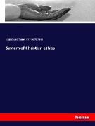 System of Christian ethics