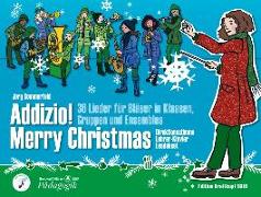 Addizio! Merry Christmas Direktionsstimme / Lehrerklavier "36 Weihnachtslieder für Bläser in Klassen, Gruppen, Ensembles", Direktionsstimme mit Lehrerklavier