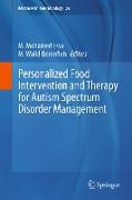 Personalized Food Intervention and Therapy for Autism Spectrum Disorder Management