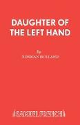 Daughter Of The Left Hand