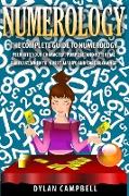 The Complete Guide to Numerology