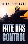 Fate Has Control