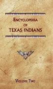 Encyclopedia of Texas Indians (Volume Two)