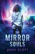 The Mirror Souls