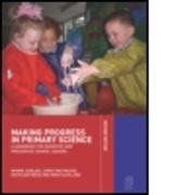 Making Progress in Primary Science