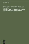 Cholera-Regulativ