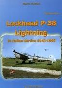 Lockheed P-38 Lightning in Italian Service 1943-1955