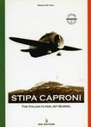 Stipa Caproni. The Italian Flying Jet Barrel