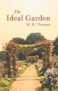 The Ideal Garden