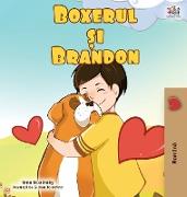 Boxer and Brandon (Romanian Edition)