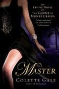 Master: An Erotic Novel of the Count of Monte Cristo