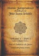 Islamic Jurispudence according to the Four Sunni Schools Volume 1