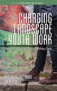 The Changing Landscape of Youth Work