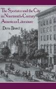 The Spectator and the City in Nineteenth Century American Literature