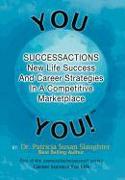 Successactions New Life Success And Career Strategies In A Competitive Marketplace