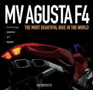 MV Agusta F4: The World's Most Beautiful Bike