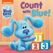 Count with Blue! (Blue's Clues & You)