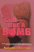 Girl Like a Bomb