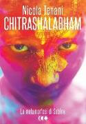 Chitrashalabham: La Metamorfosi Di Sabine